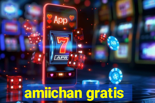 amiichan gratis