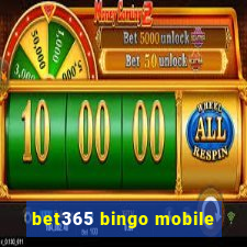 bet365 bingo mobile