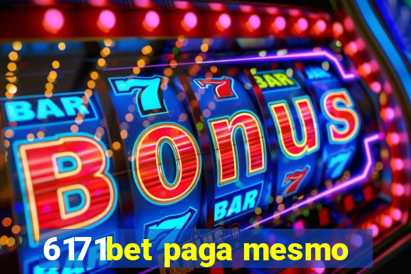 6171bet paga mesmo