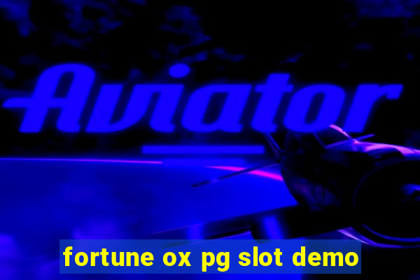 fortune ox pg slot demo