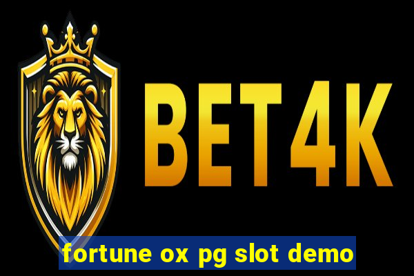 fortune ox pg slot demo