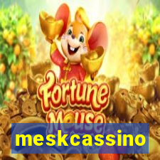 meskcassino