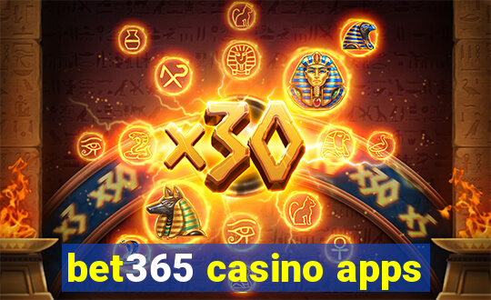 bet365 casino apps