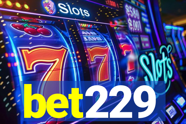 bet229