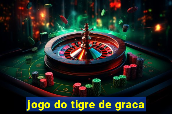 jogo do tigre de graca