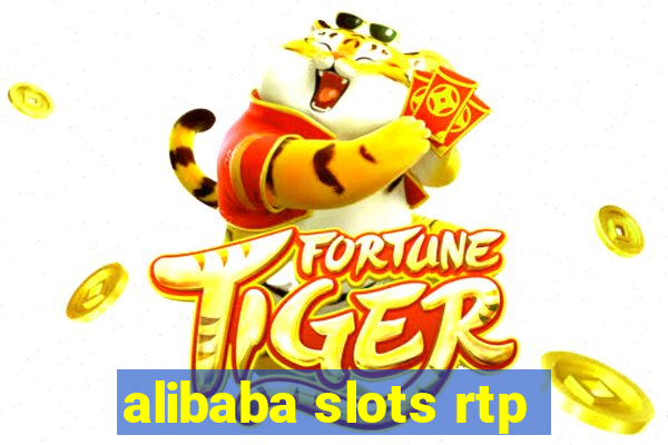 alibaba slots rtp