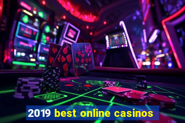 2019 best online casinos