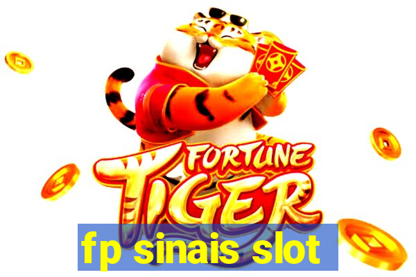 fp sinais slot