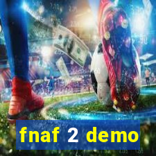 fnaf 2 demo