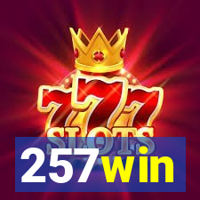 257win