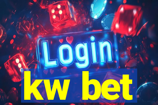 kw bet