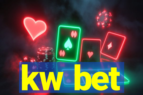 kw bet