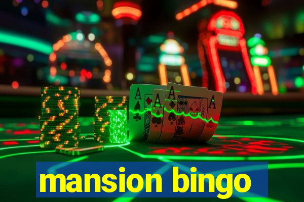 mansion bingo