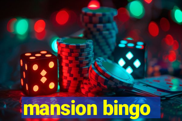 mansion bingo