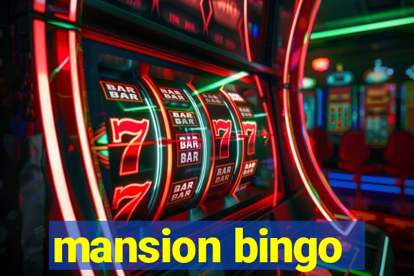 mansion bingo