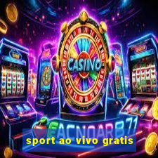 sport ao vivo gratis