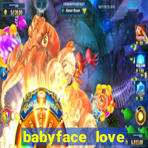 babyface love marriage & divorce