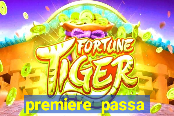 premiere passa todos os jogos