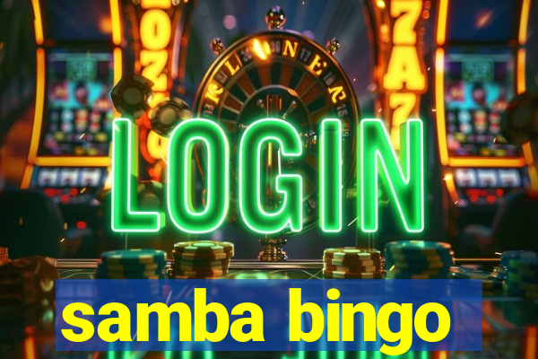 samba bingo