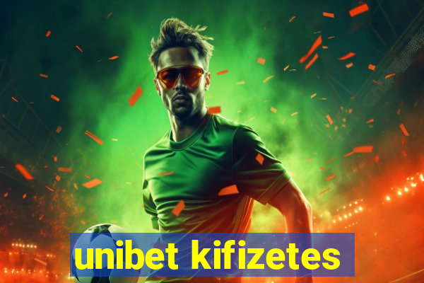 unibet kifizetes