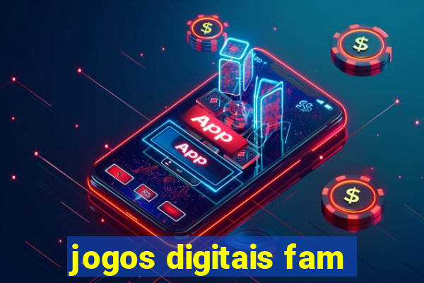 jogos digitais fam