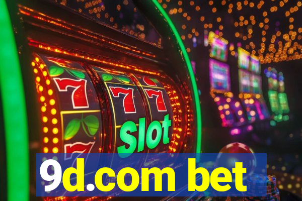 9d.com bet