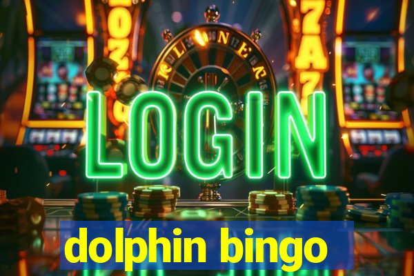 dolphin bingo