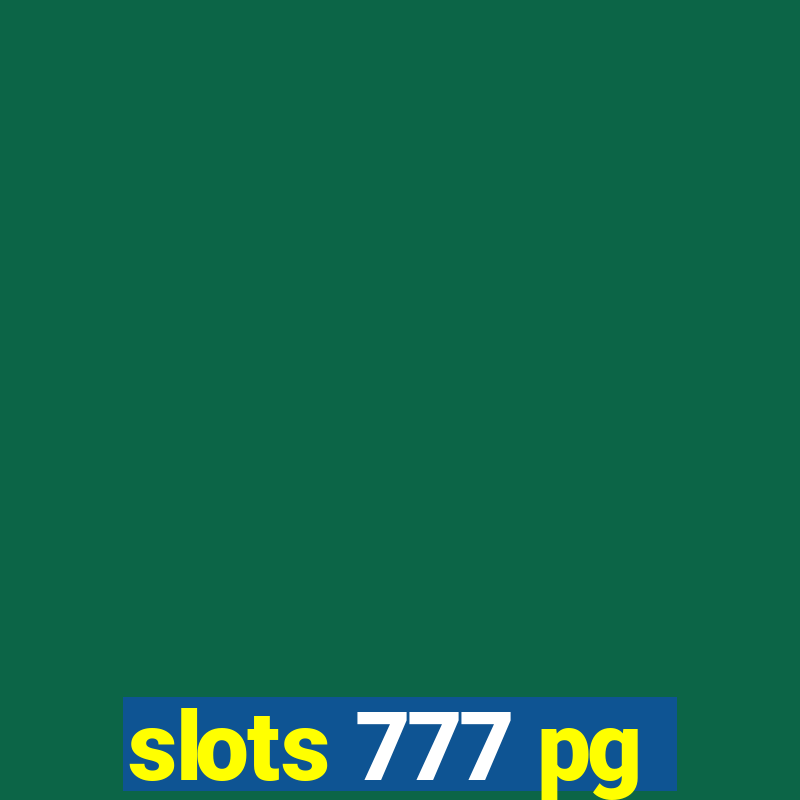 slots 777 pg