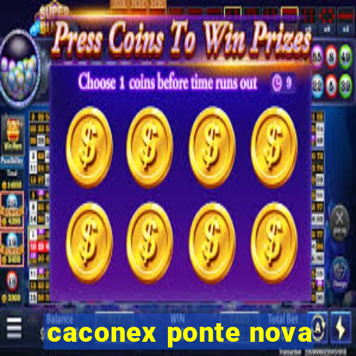 caconex ponte nova