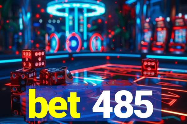 bet 485