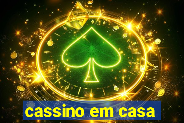 cassino em casa