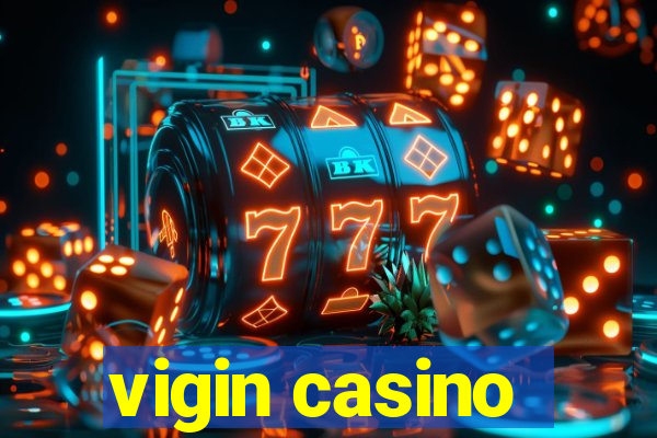 vigin casino