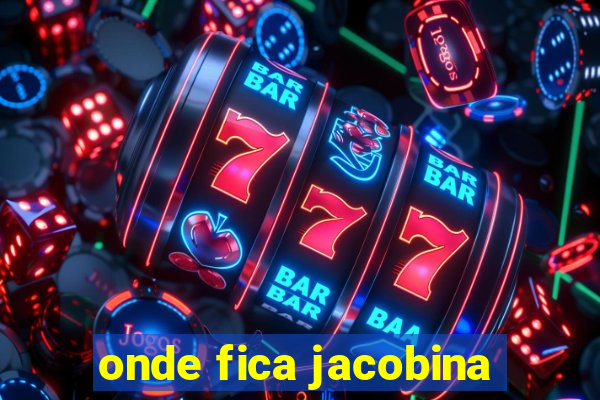 onde fica jacobina