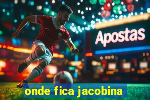 onde fica jacobina