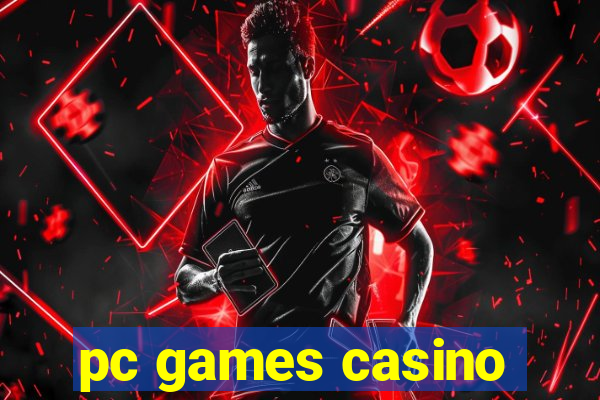 pc games casino