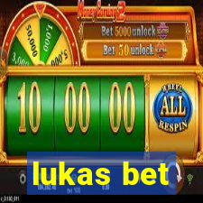 lukas bet