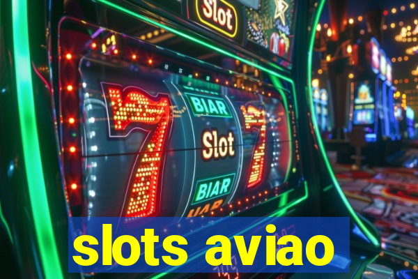 slots aviao