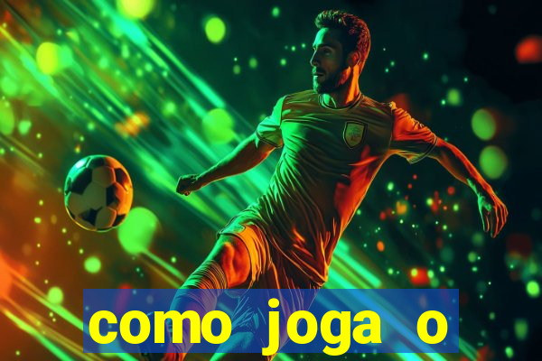 como joga o fortune tiger