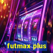 futmax plus