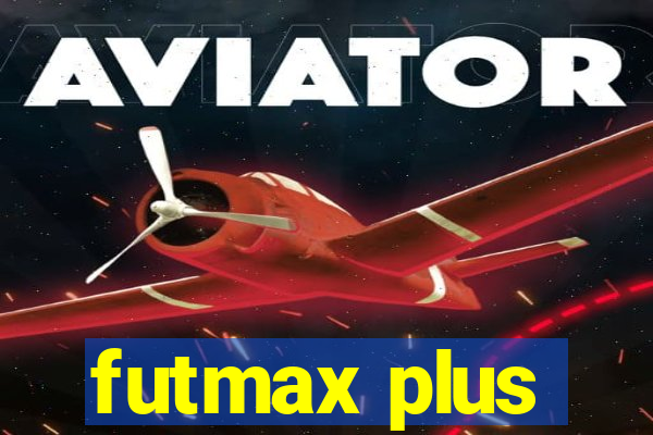 futmax plus