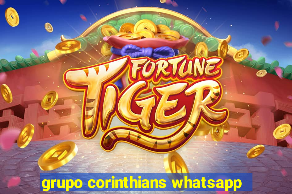 grupo corinthians whatsapp