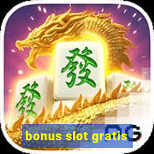 bonus slot gratis