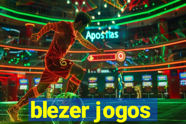 blezer jogos