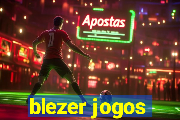 blezer jogos