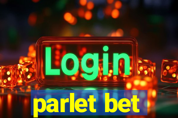 parlet bet