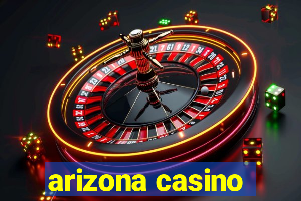 arizona casino