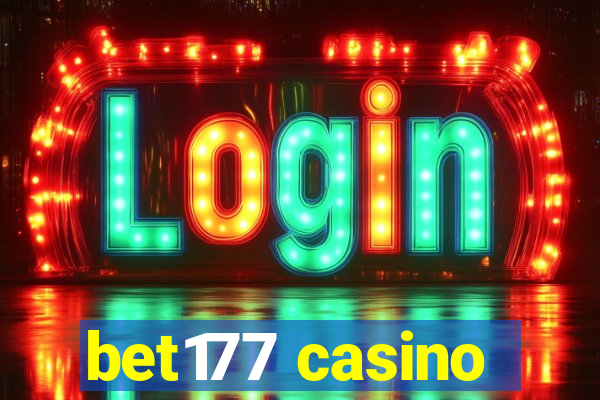 bet177 casino