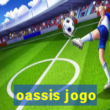 oassis jogo