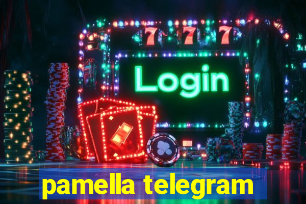 pamella telegram