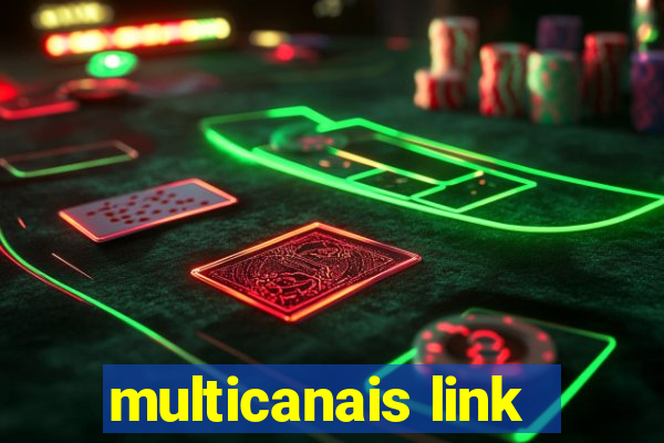 multicanais link